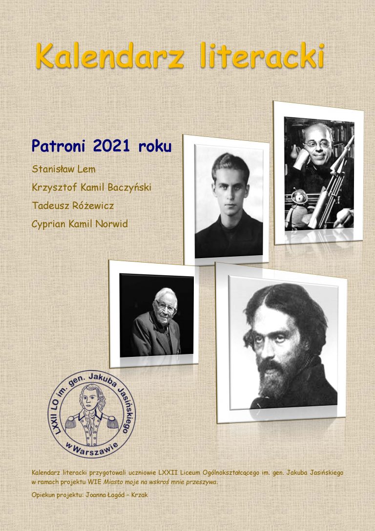 Kalendarz literacki, Patroni 2021 roku: Stanisław Lem, Krzysztof Kamil Baczyński, Tadeusz Różewicz, Cyprian Kamil Norwid